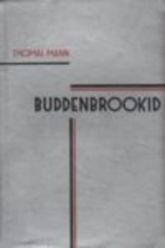 Buddenbrookid II. Ühe perekonna langus