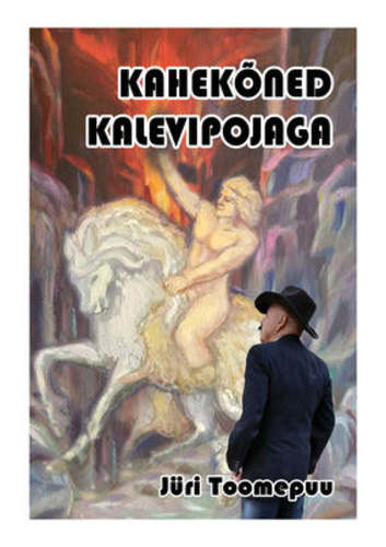 KAHEKÕNED KALEVIPOJAGA