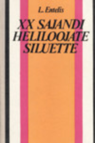 XX sajandi heliloojate siluette