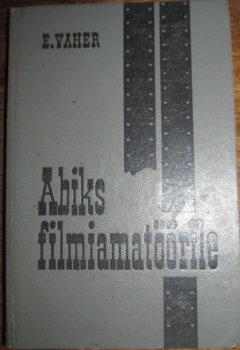 Abiks filmiamatöörile