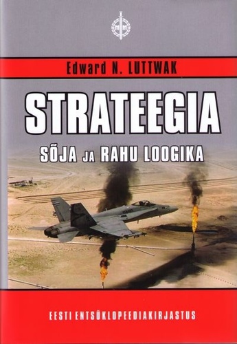 Strateegia sõja ja rahu loogika