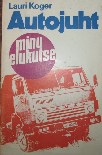 Autojuht- minu elukutse