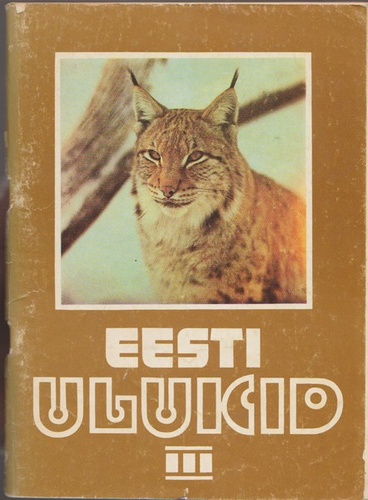 Eesti ulukid III