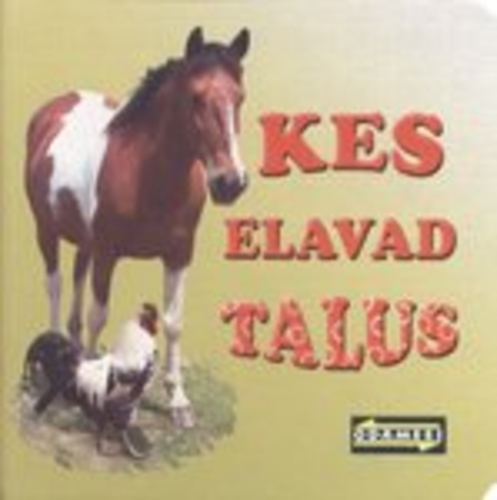 Kes elavad talus