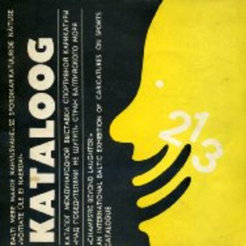 Balti mere maade rahvusvahelise spordikarikatuuride näituse «Võitjate üle ei naerda!» kataloog