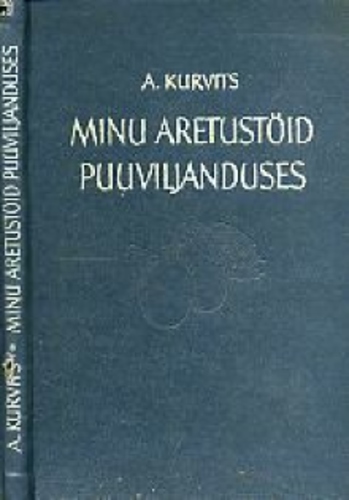 Minu aretustöid puuviljanduses