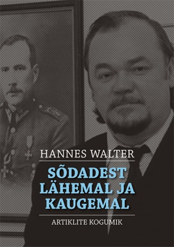 Sõdadest lähemal ja kaugemal