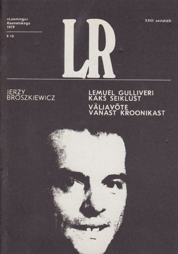 Lemuel Gulliveri kaks seiklust. Väljavõte vanast kroonikast