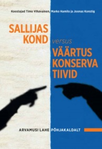 Sallijaskond versus väärtuskonservatiivid