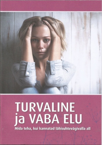 Turvaline ja vaba elu