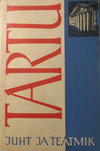 Tartu : juht ja teatmik