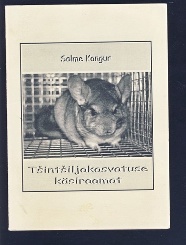 Tšintšiljakasvatuse käsiraamat