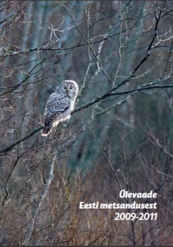 Ülevaade Eesti metsandusest 2009-2011