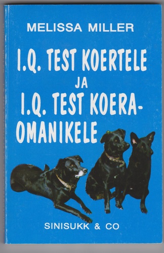 IQ test koertele ja IQ test koeraomanikele