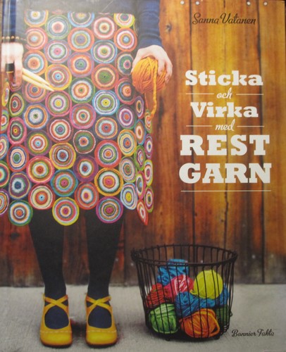 Sticka och virka med rest garn