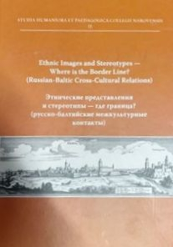 Ethnic Images and Stereotypes – Where is the Border Line?