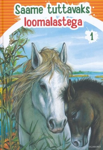 Saame tuttavaks loomalastega 1