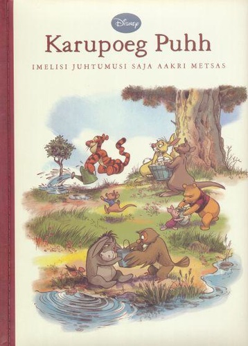 Karupoeg Puhh Imelisi juhtumusi saja aakri metsas