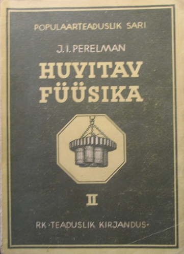 Huvitav füüsika II