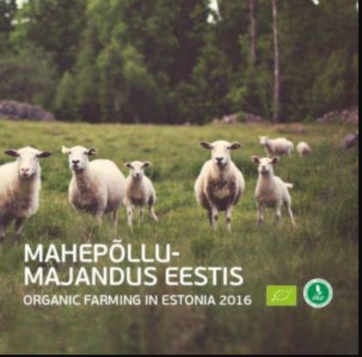Mahepõllumajandus Eestis 2016