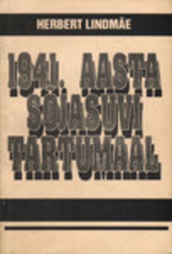 1941. aasta sõjasuvi Tartumaal