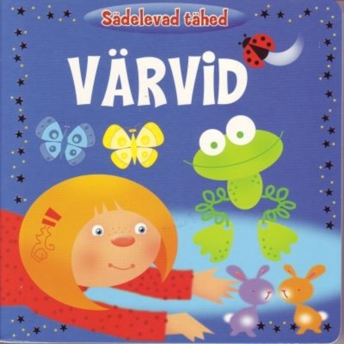 Värvid. Sädelevad tähed