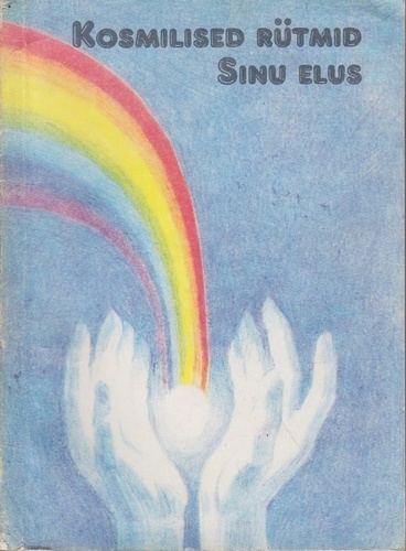 Kosmilised rütmid sinu elus