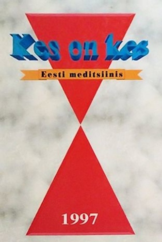 Kes on kes Eesti meditsiinis