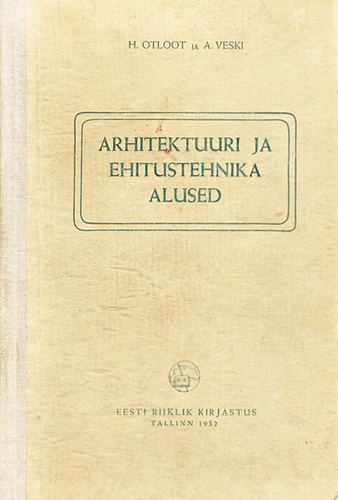 Arhitektuuri ja ehitustehnika alused