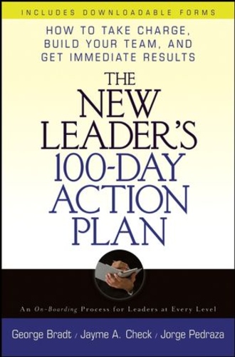 The New Leader's 100-Day Action Plan