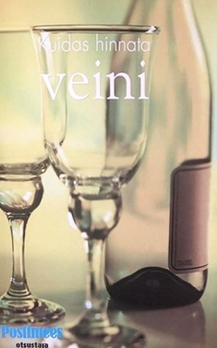 Kuidas hinnata veini