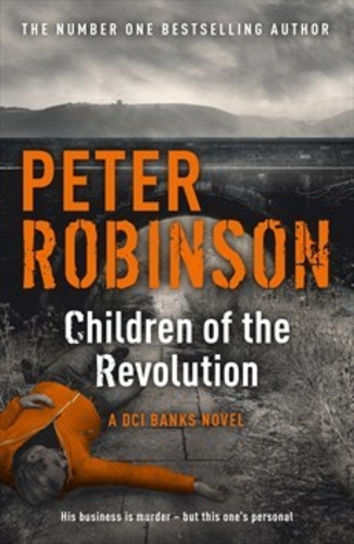 Children of the Revolution (Inspector Banks #21)