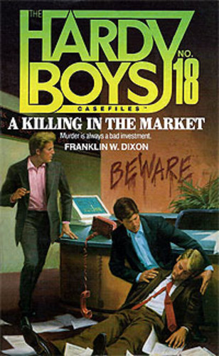 A Killing in the Market [The Hardy Boys no. 18]