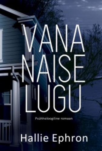 Vana naise lugu