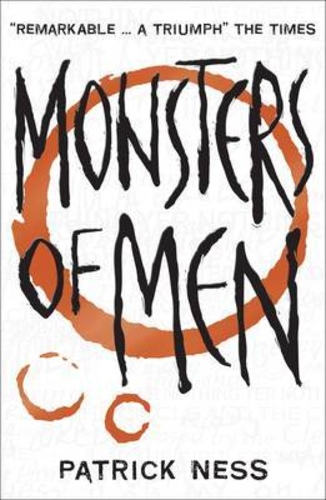 Monsters of Men (Chaos Walking #3)