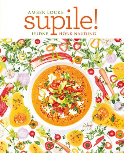 Supile! Uudne hõrk nauding