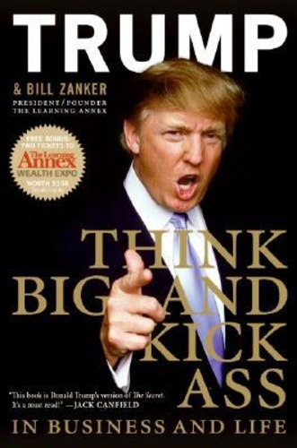 Think big and kick ass