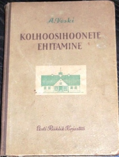 Kolhoosihoonete ehitamine