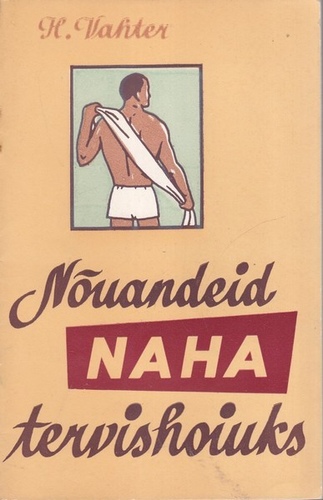 Nõuandeid naha tervishoiuks