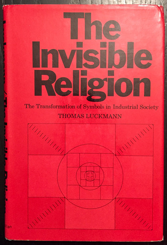 The Invisible Religion