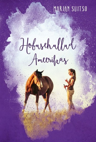 Hobusehullud Ameerikas