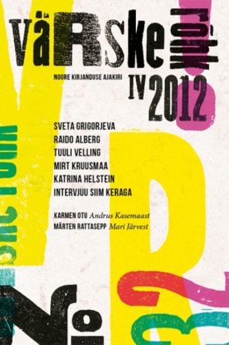 Värske Rõhk nr 32 / talv 2012