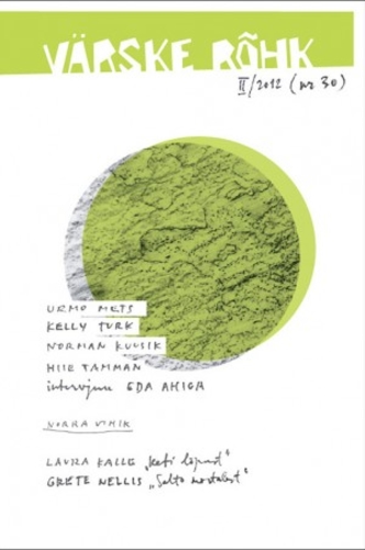 Värske Rõhk nr 30 / suvi 2012