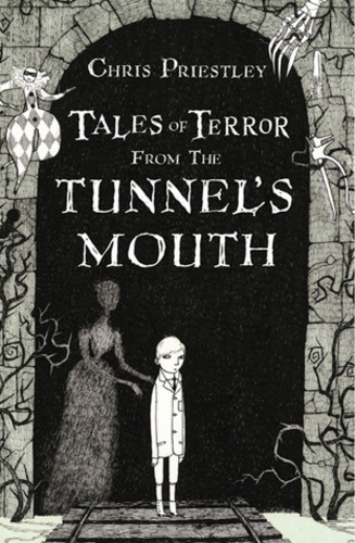 Tales Of Terror From The Tunnel's Mouth