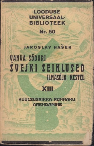 Vahva sõduri Švejki seiklused ilmasõja kestel XIII