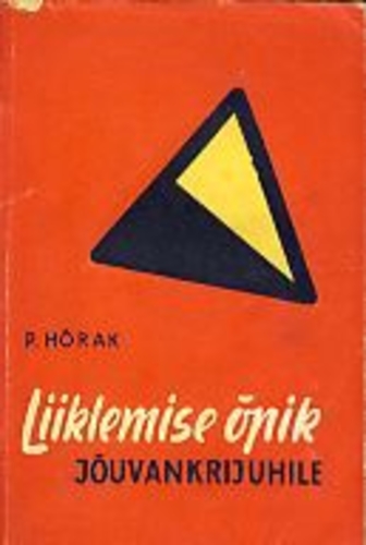 Liiklemise õpik jõuvankrijuhile