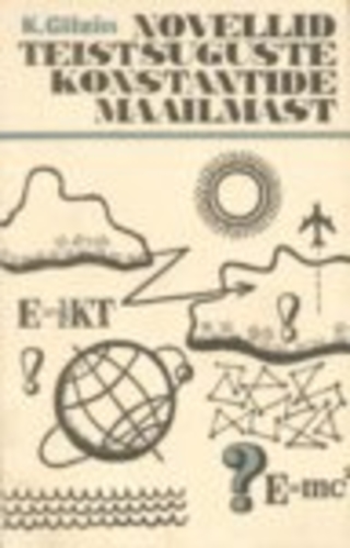 Novellid teistsuguste konstantide maailmast