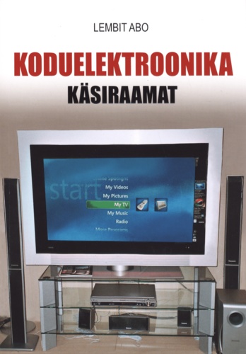 Koduelektroonika käsiraamat