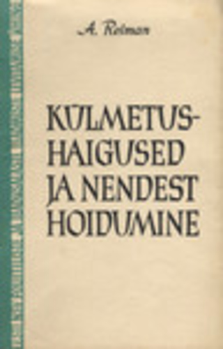 Külmetushaigused ja nendest hoidumine