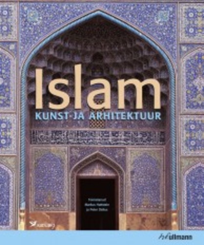 Islam. Kunst ja arhitektuur